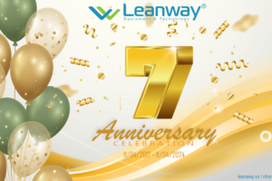 CHÚC MỪNG LEANWAY- 7 NĂM XÂY DỰNG VÀ CỐNG HIẾN!